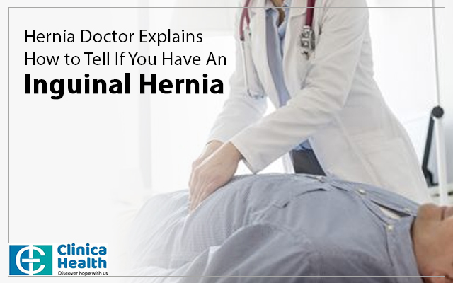 Hernia Doctor Explains How to Tell If You Have An Inguinal Hernia
