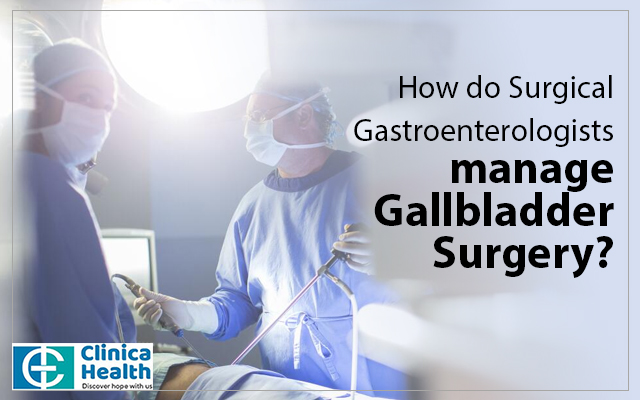 Surgical Gastroenterologists manage Gallbladder Surgery in Kolkata