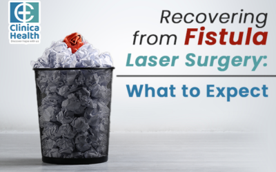 Recovering from Fistula Laser Surgery: What to Expect