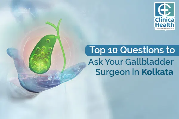 Questions to Ask Your Gallbladder Surgeon